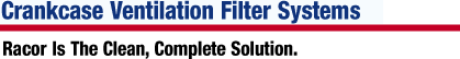 Crankcase Ventilation Filter Systems